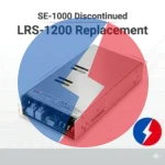 LRS-1200 Replacement for SE-1000 Series 5 Featured image showing LRS-1200 as the replacement for the discontinued SE-1000 Series